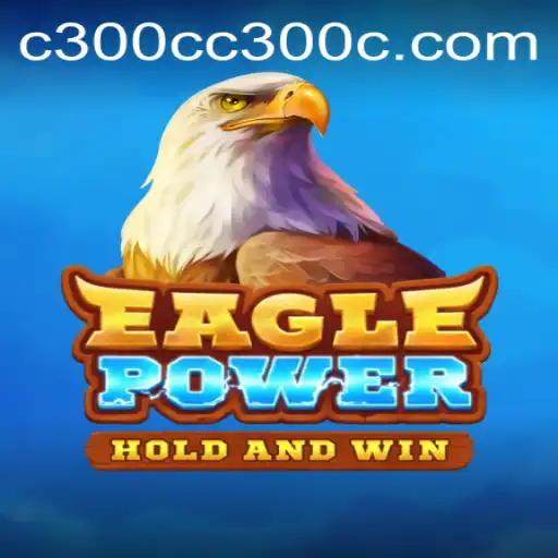 EaglePower: O Novo Fenômeno dos Jogos e a Palavra-Chave C300C